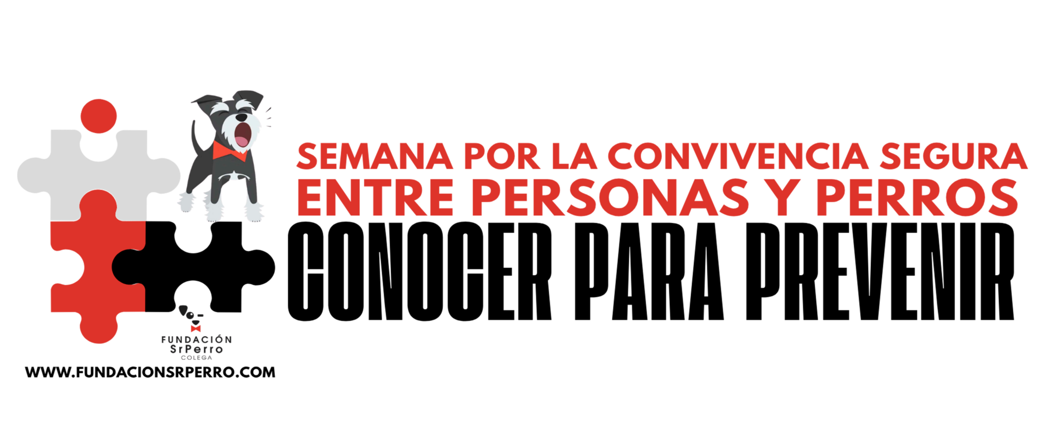 Conocer para prevenir · Semana por la convivencia segura entre personas y perros
